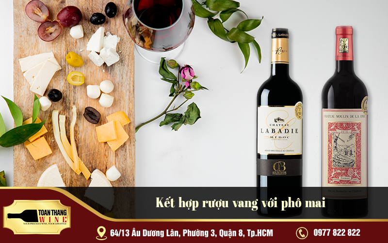 kết hợp rượu vang với phô mai